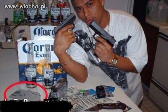 Jest wszystko co powienien mieć każdy gangsta