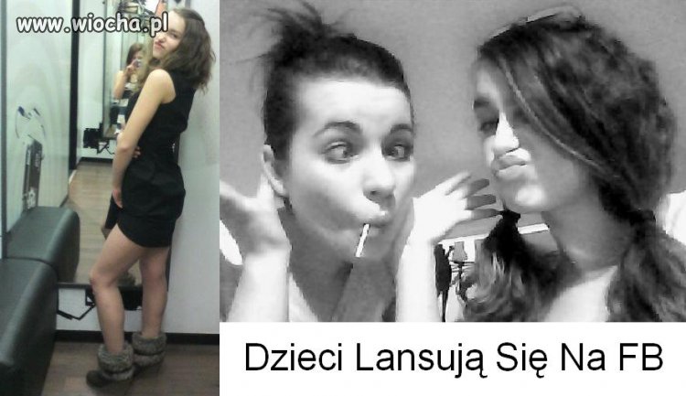 Dzieci Lansują Się Na FB