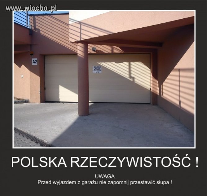Polska rzeczywistość!