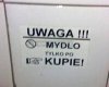 Mydło po kupie...