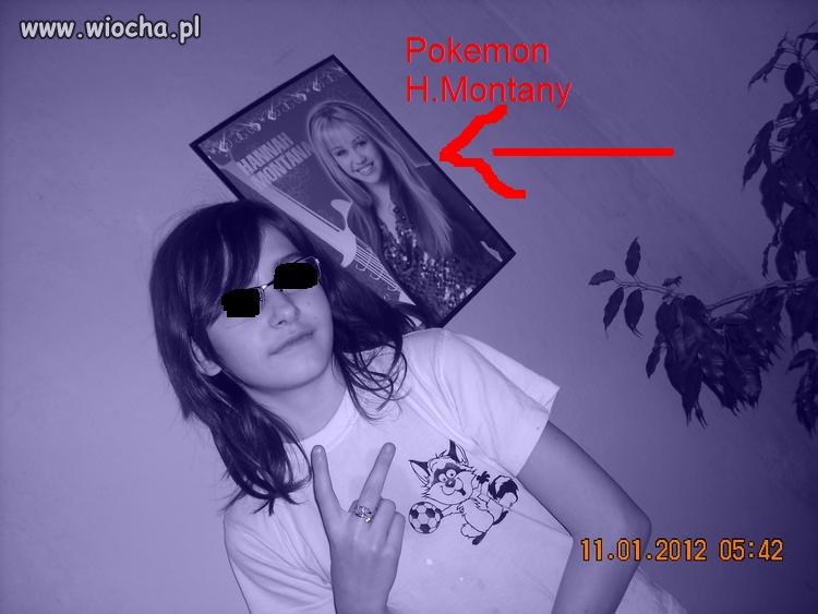 Następny Pokemon Hannah Montany!