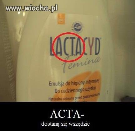 Acta teraz jest wszędzie