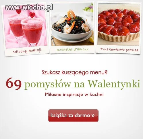 69 pomysłów na Walentynki 