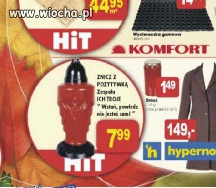 Znicz z pozytywką zespołu Ich Troje