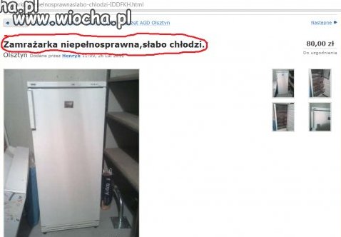 Słabo chodząca zamrażarka.