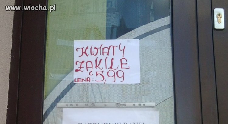 Znalezione na drzwiach sklepu po 5 złotych...