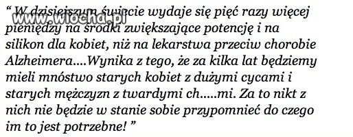 Nie ma się co dziwić, w końcu to XXI wiek.