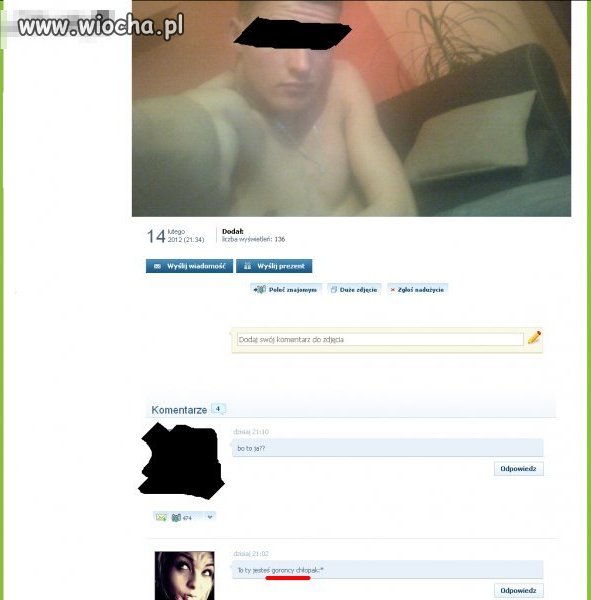To ty jesteś ''goroncy'' chłopak 