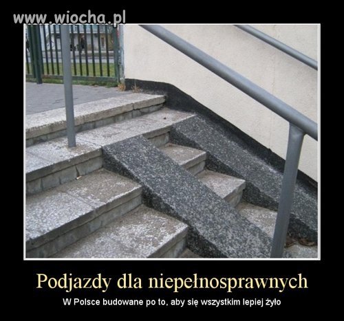" By żyło się lepiej... "