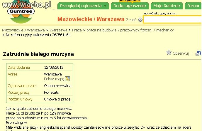 Zatrudnię białego murzyna na budowę...