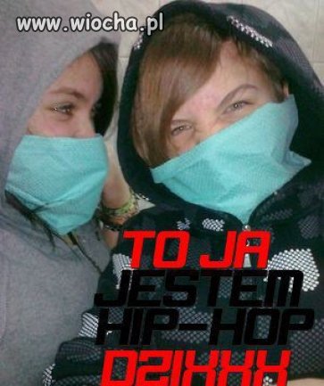 To ja Jestem HIP HOP!