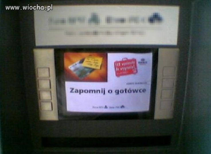 Bankomat prawdę Ci powie...
