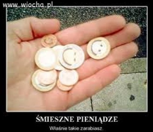 śmieszne pieniądze właśnie tak zarabiasz