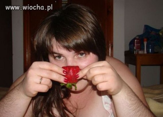 Kochanie śmieją że mam nos jak truskawka.
