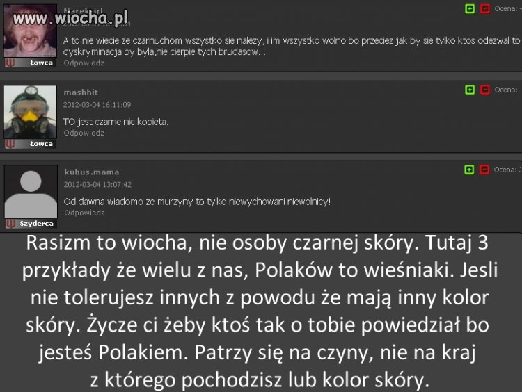 Rasizm to wiocha