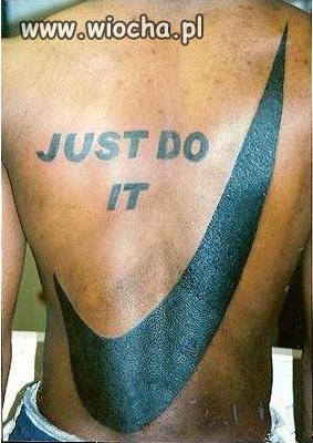 JUST DO IT
