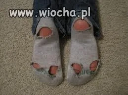 Dziurawe skarpetki to wiocha!!!