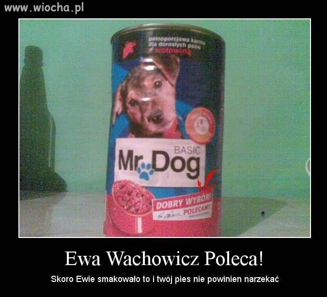 Ewie smakowało.