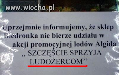 Biedronka- "Ludożercom lodów nie sprzedajemy"