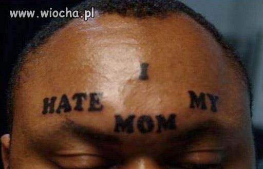 I Hate My Mom