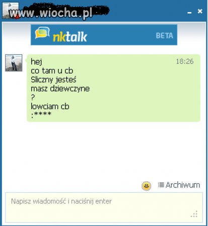 Nigdy jej nie widziałem, nigdy nie gadałem