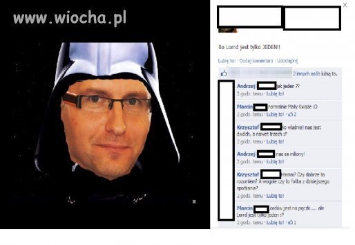Bo lord jest tylko jeden