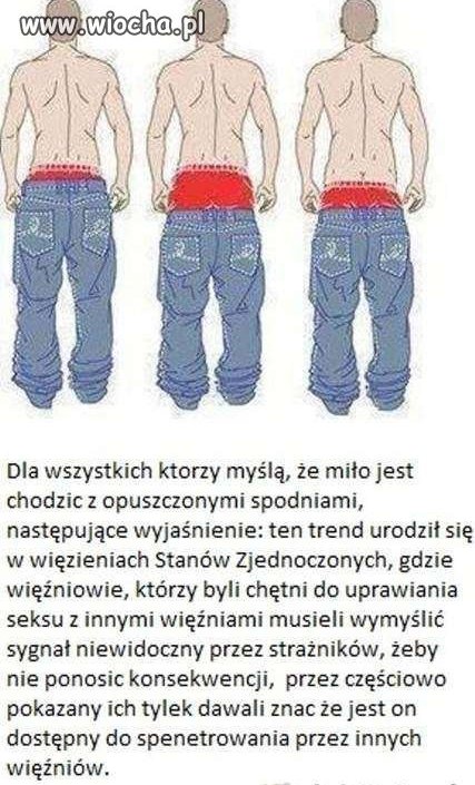 Prawda o opuszczonych spodniach