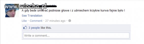 Powiedział mając 16 lat,,