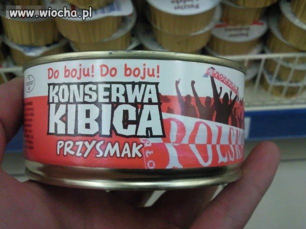 Dla prawdziwego kibica Konserwa Kibica 
