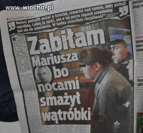 Nie smażcie wątróbki nad ranem.