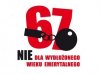 Nie Dla Wydłużonego Wieku Emerytalnego...