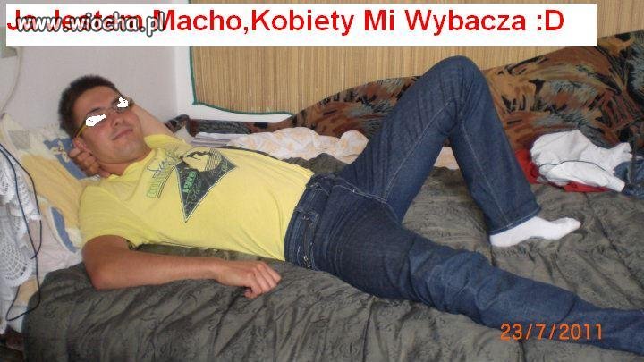 On Jest Macho Prawidziwy Macho 