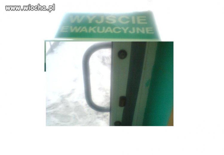 Wyjście ewakuacyjne?