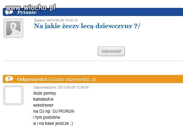 Na co lecą dziewczyny ...