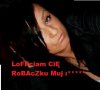 MUj robaczku