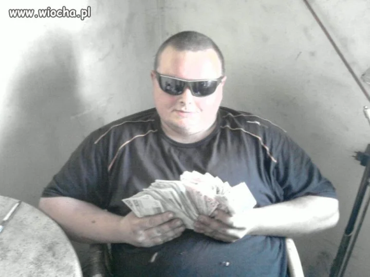 Grubas z kasą?