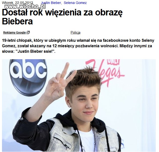 Teraz to nawet za obrazę Bibera można dostać rok