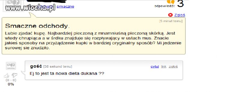 Smaczne odchody!! ...  