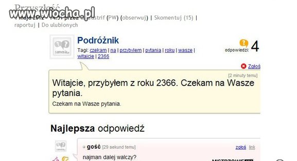 Przybyłem z 2366 roku...
