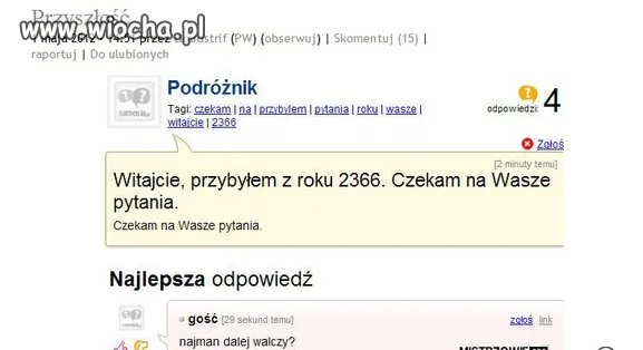 Przybyłem z 2366 roku...