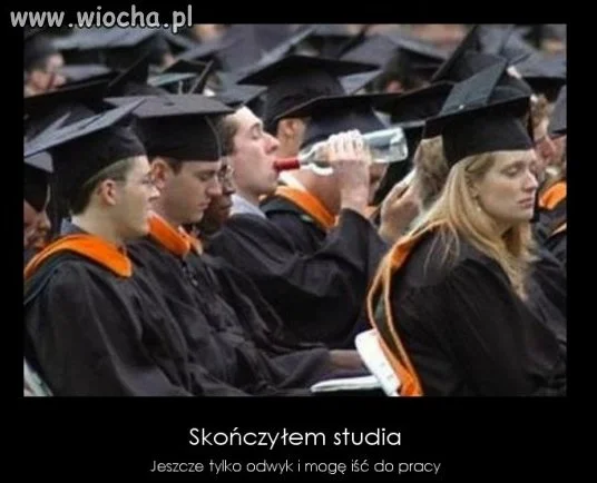 Skończyłem studia