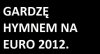 Gardzę !
