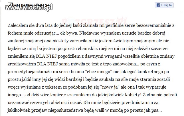 Jedna złamała mu serce... a traktuje tak inne