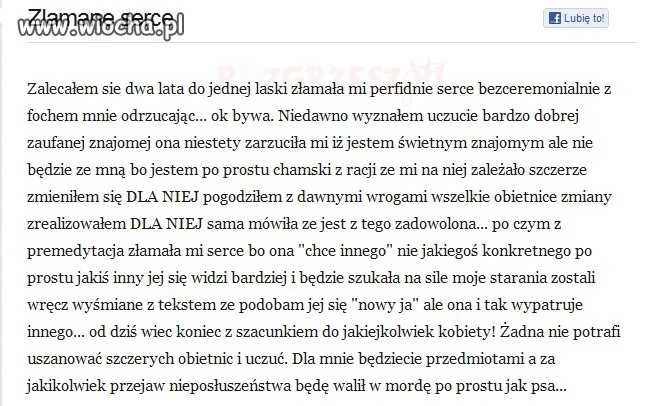 Jedna złamała mu serce... a traktuje tak inne