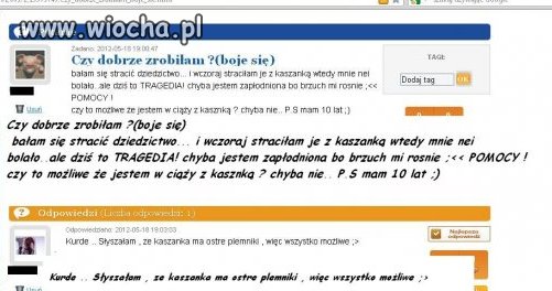 Straciła dziewictwo z kaszanką ...