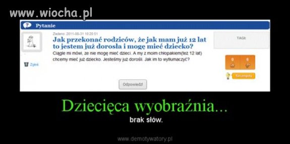 Dziecieca wyobraźnia