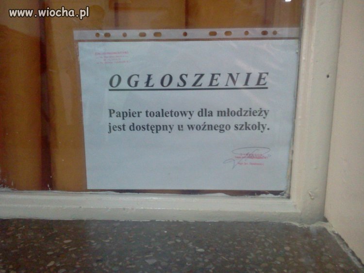 Jeśli masz pilną potrzebą pójdź do woźnego.