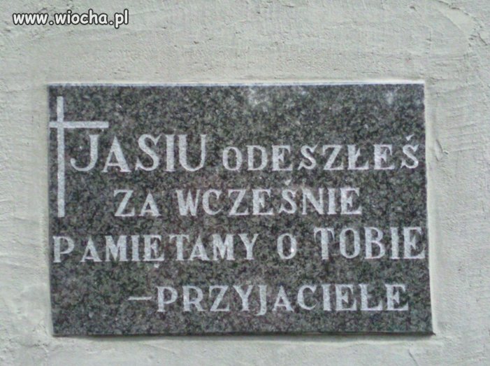 Jasiu "odeszłeś"