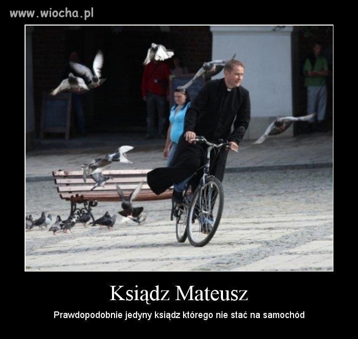 -Ósmy grosik dla księdza, w parafii nędza...