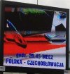 Nie wiedziałam,że graliśmy z Czechosłowacją.